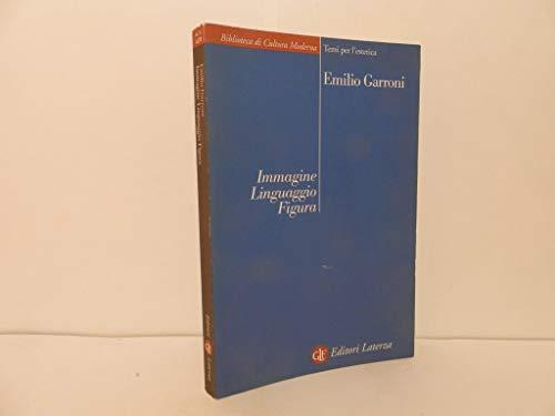 Immagine Linguaggio Figura: Osservazioni e ipotesi (Italian Edition)