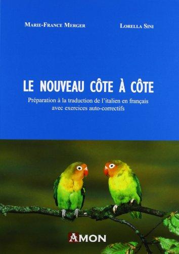 Le Nouveau Côte à Côte