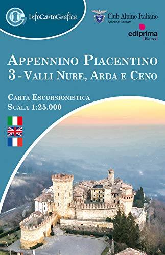 Appennino Piacentino. Carta Escursionistica 1:25.000. Ediz. Italiana, Inglese E Francese. Con Piccola Guida. Valli Nure, Arda E Ceno (vol. 3)