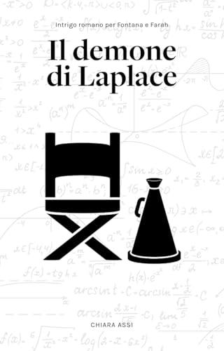 Il demone di Laplace: Intrigo romano per Fontana e Farah (La spia senza nome Vol. 3)