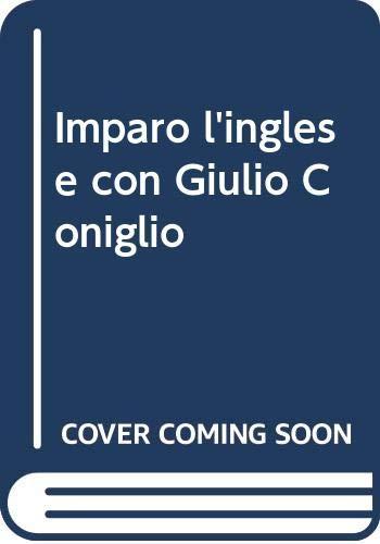 Imparo l'inglese con Giulio Coniglio