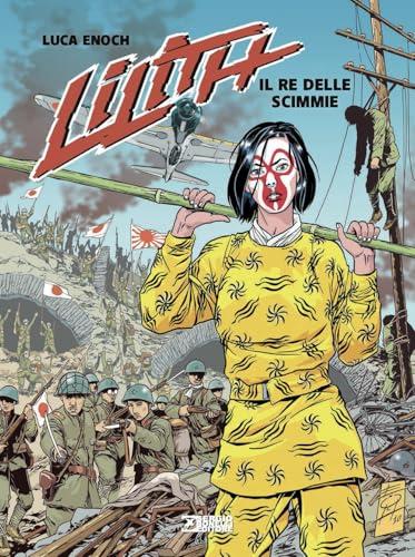 Lilith. Il re delle scimmie (Vol. 3)