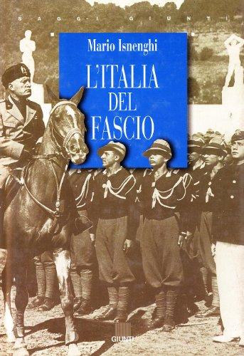 L'Italia del fascio