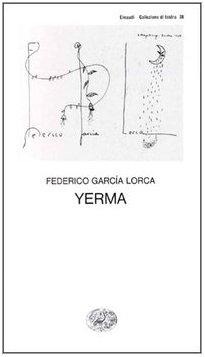 Yerma - Poema Tragico di Federico García Lorca