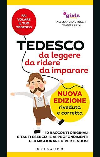 Tedesco da leggere, da ridere, da imparare