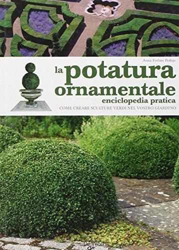 La potatura ornamentale