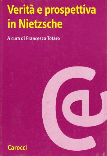 Verità e prospettiva in Nietzsche