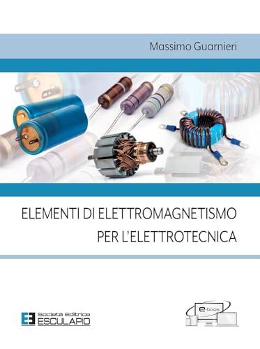 Elementi di elettromagnetismo per l'elettrotecnica