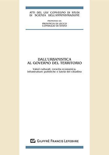Dall'urbanistica al governo del territorio