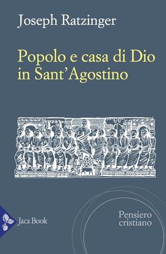 Popolo e casa di Dio in Sant'Agostino