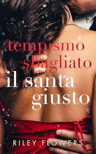 Tempismo Sbagliato - Il Santa Giusto