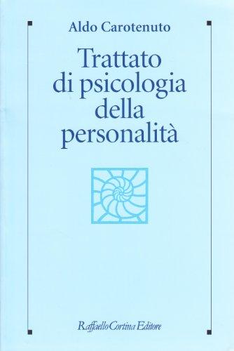 Trattato di psicologia della personalità e delle differenze individuali