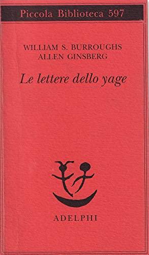 Le Lettere dello Yage - Burroughs, Ginsberg