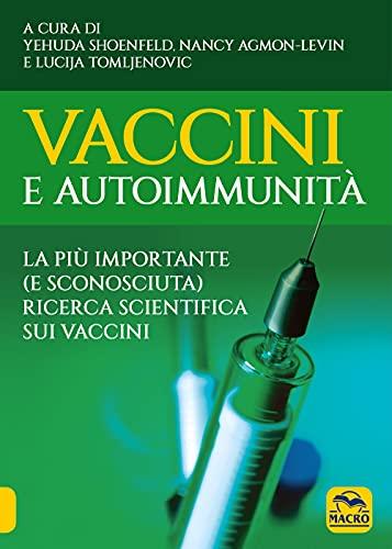 Vaccini e autoimmunitÃ