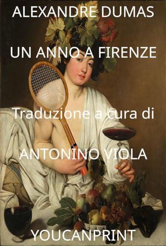Un Anno a Firenze