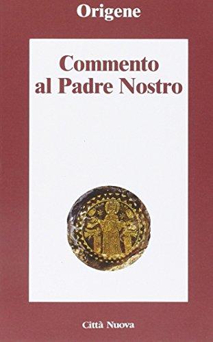 Commento al Padre Nostro