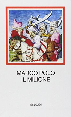 Il Milione - Marco Polo