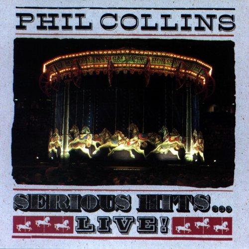 Serious Hits... Live! - Phil Collins