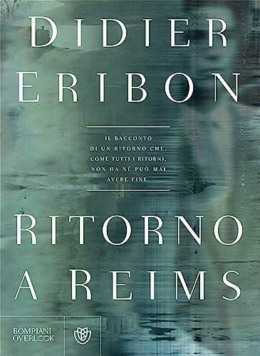 Ritorno a Reims - Didier Eribon