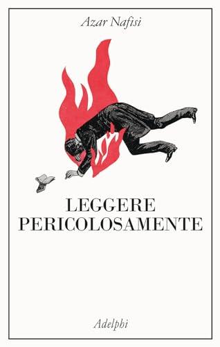 Leggere pericolosamente: La forza dei libri in tempi di crisi