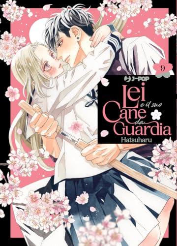 Lei e il suo cane da guardia (Vol. 9)