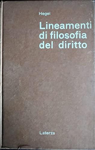 Lineamenti di filosofia del diritto diritto naturale e scienza dello stato in compendio