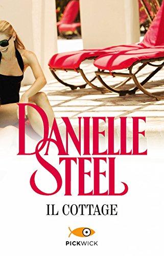 Il Cottage - Danielle Steel