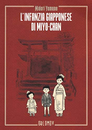 L'infanzia giapponese di Miyo-chan