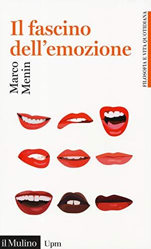 Il fascino dell'emozione