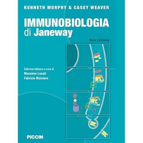 Immunobiologia di Janeway - Nona Edizione