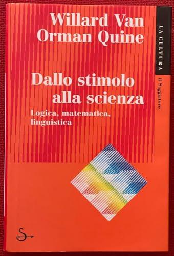 Dallo stimolo alla scienza