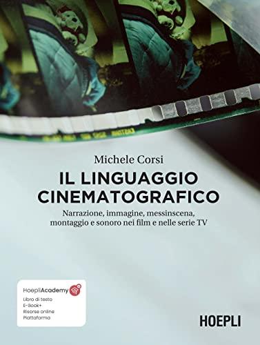 Il linguaggio cinematografico