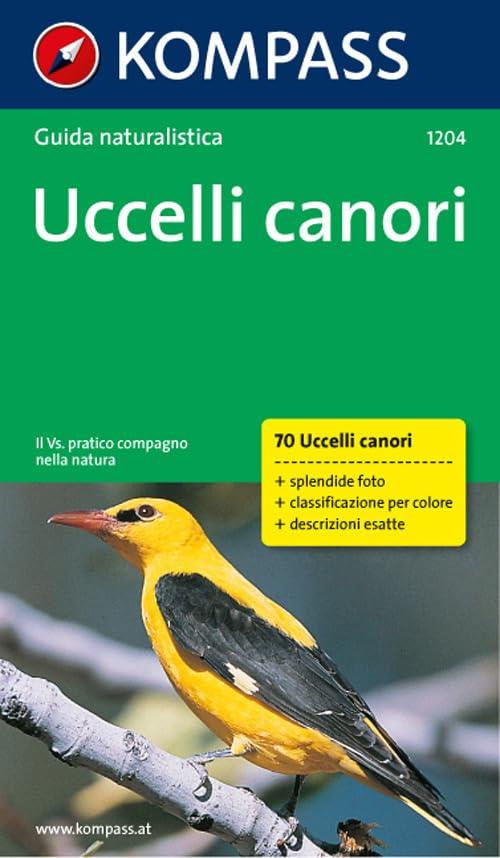Uccelli Canori: Guida al riconoscimento
