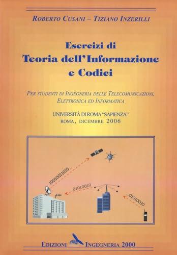 Esercizi di teoria dell'informazione e codici