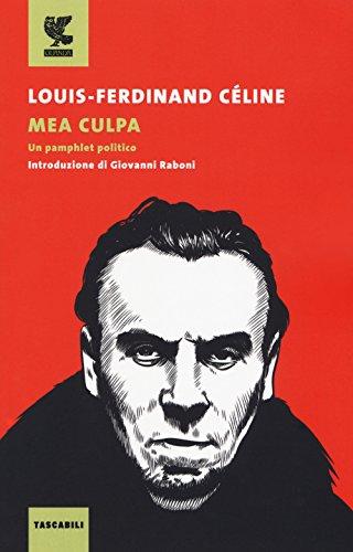 Mea culpa - Louis-Ferdinand Céline