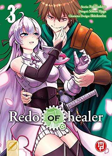 Redo of Healer Vol. 3