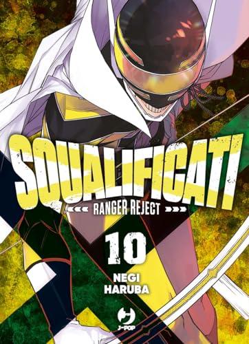 Squalificati. Ranger Reject