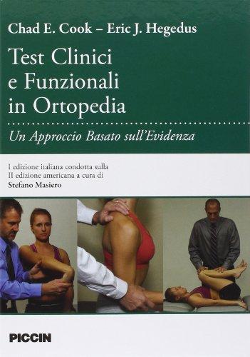 Test clinici e funzionali in ortopedia. Un approccio basato sull'evidenza