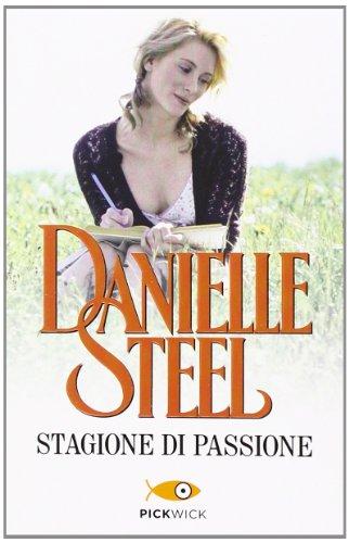 Stagione di Passione - Danielle Steel