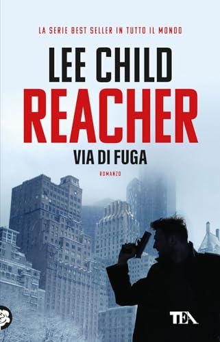 Via di fuga - Lee Child