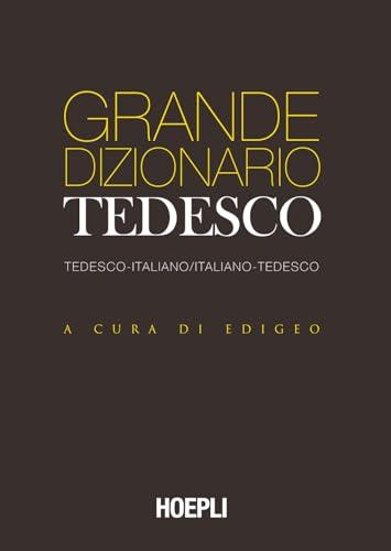 Grande dizionario tedesco. Tedesco-Italiano Italiano-Tedesco. Ediz. bilingue
