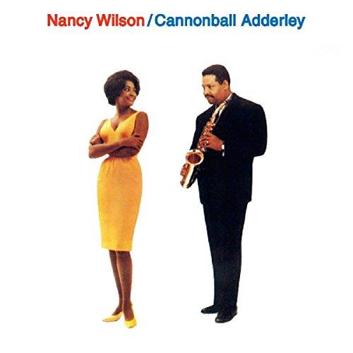 Nancy Wilson & Cannonball Adderley - Album Musicale