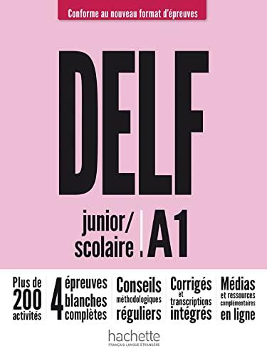 Delf A1. Scolaire et junior riforma. Per la Scuola media. Con e-book. Con espansione online: Conforme au nouveau format d'épreuves