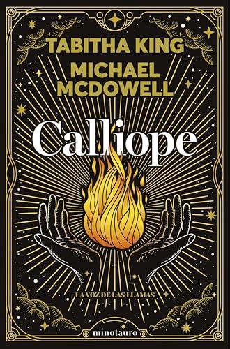 Calliope. La voz de las llamas (Spanish Edition)