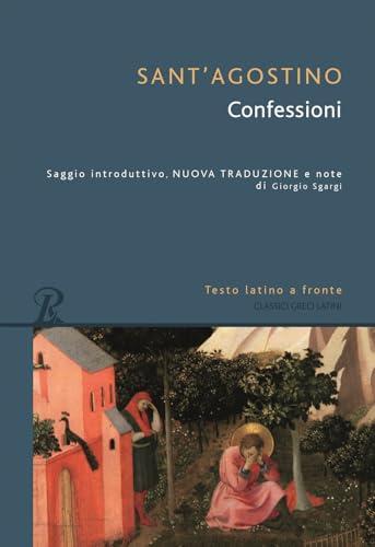 Confessioni. Testo latino a fronte