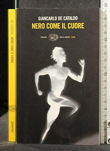 Nero come il cuore - Giancarlo De Cataldo
