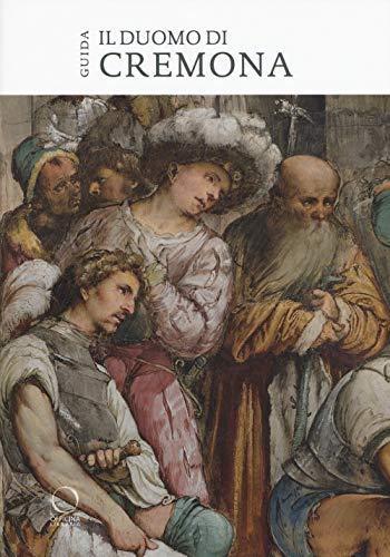 Il duomo di Cremona guida