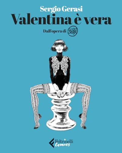 Valentina è vera