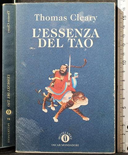 L'essenza del Tao. Tao Te Ching e Chuang-tzu
