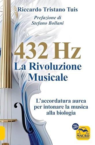 432 Hertz: la Rivoluzione Musicale